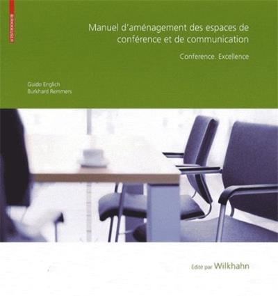 Manuel d'aménagement des espaces de conférence et de communication