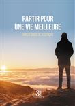 Partir pour une vie meilleure