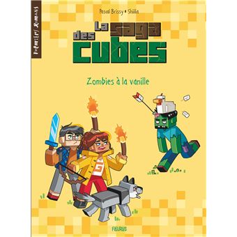 La saga des cubes - Zombies à la vanille
