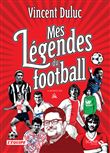 Mes Légendes du foot