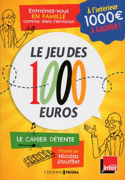 Le jeux des 1 000 euros