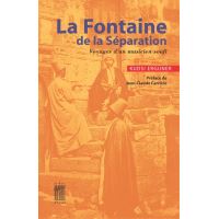 La fontaine de la séparation