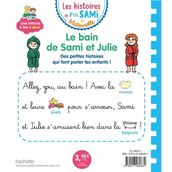 Les histoires de P'tit Sami Maternelle (3-5 ans) : Le bain de Sami et Julie