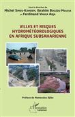Villes et risques hydrométéorologiques en Afrique subsaharienne