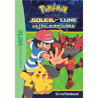 Les PokémonPokémon Soleil et Lune 15 - Un rival flamboyant