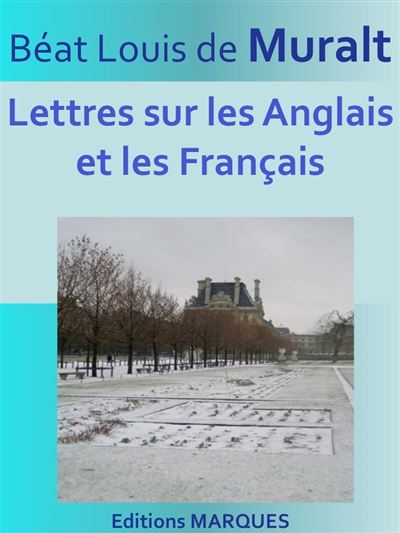 Lettres sur les Anglais et les Français Texte intégral ebook (ePub