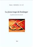 La Pizza Rouge du Boulanger