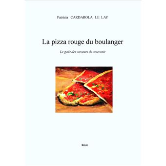 La Pizza Rouge du Boulanger