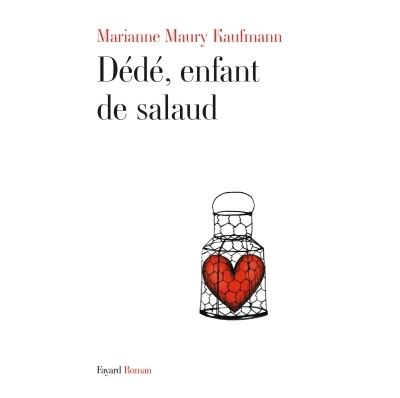 Dédé, enfant de salaud