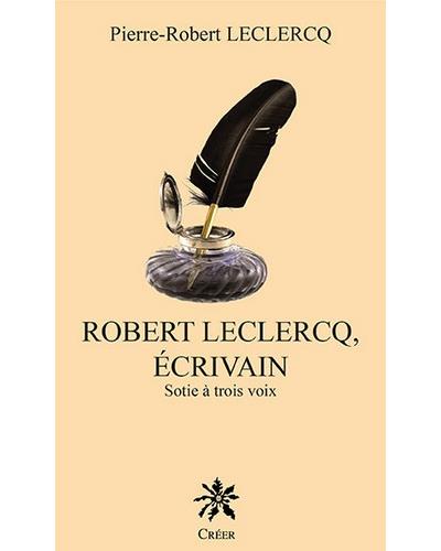 Robert Leclercq, écrivain