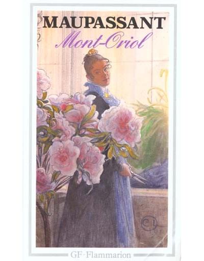 Mont-Oriol - Guy De Maupassant - (donnée non spécifiée)