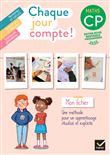 Chaque jour compte - Maths CP - Ed. 2025 - Fichier élève