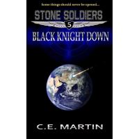 Black Knight Down (Stone Soldiers #5)