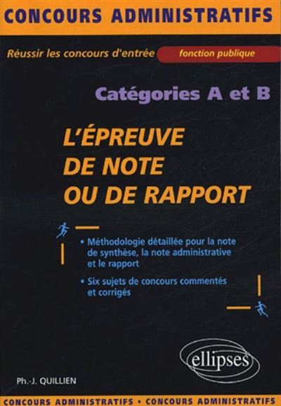 L'épreuve de note ou de rapport - catégories A & B