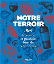 Notre terroir