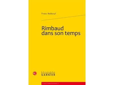 Rimbaud dans son temps