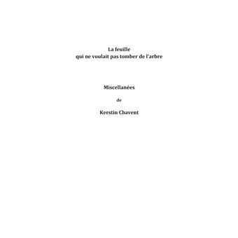 La feuille qui ne voulait pas tomber de l'arbre