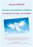 Combattez votre cancer de la prostate