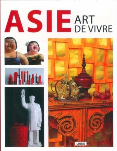 Asie, art de vivre