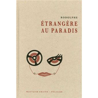 Etrangere au paradis