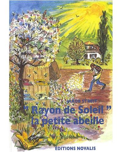 Rayon de soleil, la petite abeille