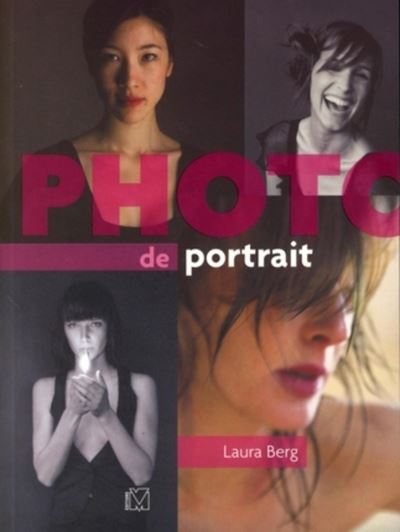 Photo de portrait - Laura Berg - broché