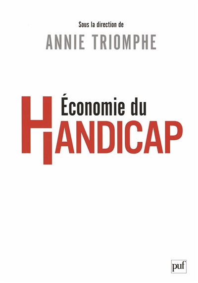 Économie du handicap - Annie Triomphe - broché