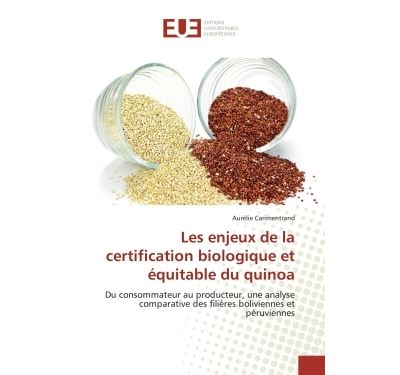 Les enjeux de la certification biologique et equitable du qu