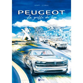 Peugeot plus de 200 ans d'aventure industrielle