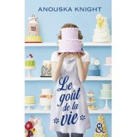 Le goût de la vie