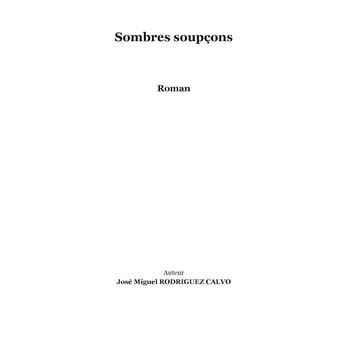Sombres soupçons