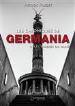 Les chroniques de Germania - Tome 1 : Les ombres du passé