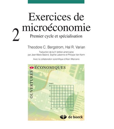 Exercices de microéconomie - volume 2 - Theodore C. Bergstrom - broché