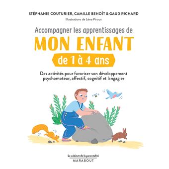 Le cabinet de la parentalité - accompagner les apprentissages de votre enfant de 1 à 4 ans