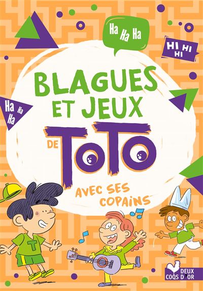 Blagues et jeux de Toto avec les copains
