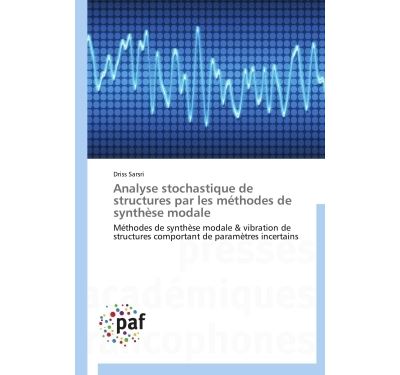 Analyse stochastique de structures par les methodes de synth
