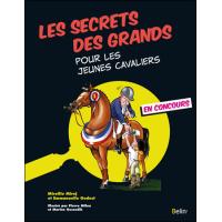 Secrets des grands pour les jeunes cavaliers