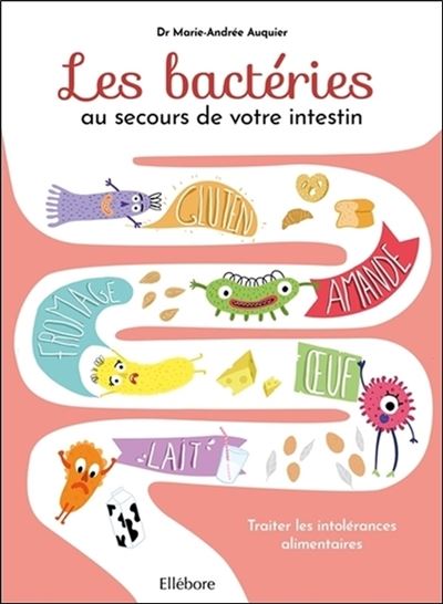 Les bactéries au secours de votre intéstin