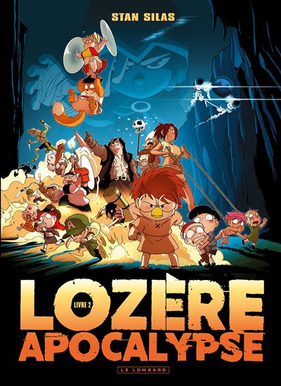 Lozere apocalypse - Tome 2 - Livre second