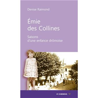 Emie des collines