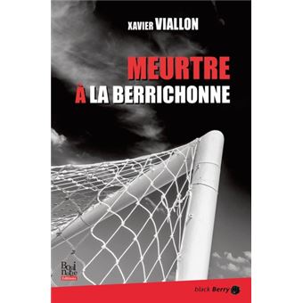 Meurtre à la Berrichonne
