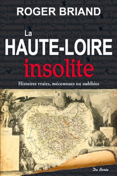 Haute loire insolite (la)