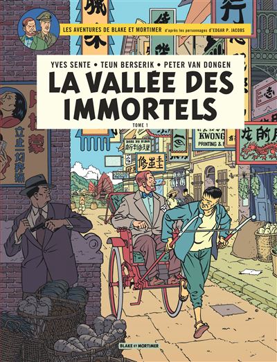 Blake & Mortimer - La Vallée des Immortels - Menace sur Hong Kong - Yves Sente - cartonné
