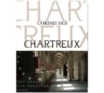 L'ordre des chartreux