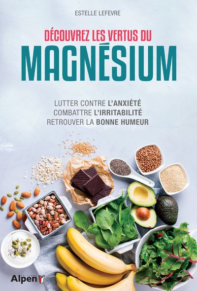 Découvrez les vertus du magnésium