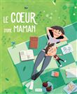 Le coeur d'une maman