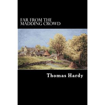 Far from the Madding Crowd - 1