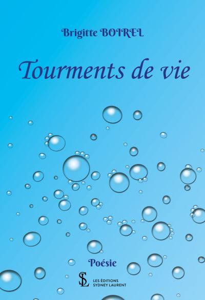 Tourments de vie