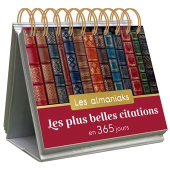 Almaniak Les Plus Belles Citations En 365 Jours Calendrier 1 Page Par Jour Cartonne Editions 365 Achat Livre Fnac