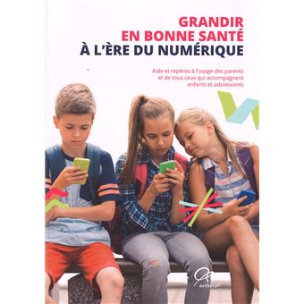 Grandir en bonne santé à l'ère du numérique